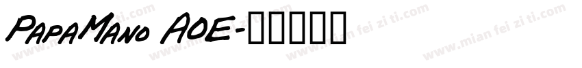 PapaMano AOE字体转换